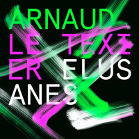 Arnaud Le Texier - Elusanes