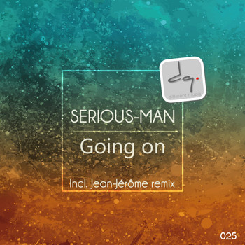 Serious-Man - Going On