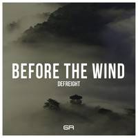 DeFreight - Before The Wind