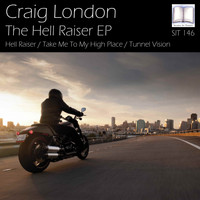 Craig London - The Hell Raiser EP