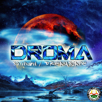 DROMA - So High / Dreamscape