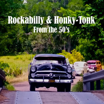 Various Artists - Rockabilly & Honky-Tonk from the 50's