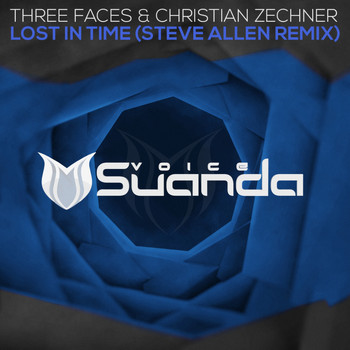 Three Faces & Christian Zechner - Lost In Time (Steve Allen Remix)