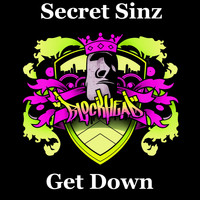 Secret Sinz - Get Down