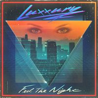 LUXXURY - Feel The Night