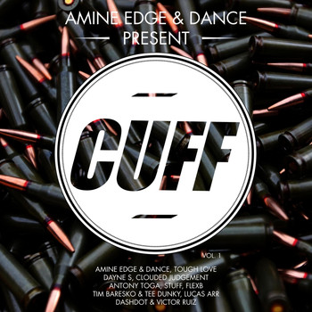 Various Artists - Amine Edge & DANCE Present CUFF, Vol. 1