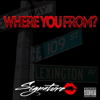 Signature - Where You From