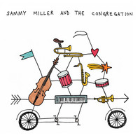 Sammy Miller and The Congregation - Sammy Miller and The Congregation