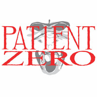 Patient Zero - Might Equals Right (Explicit)