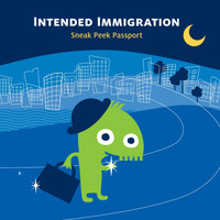 Intended Immigration - Sneak Peek Passport