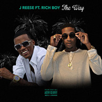 Rich Boy - The Way (feat. Rich Boy)