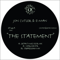 Jon Cutler & E-Man - The Statement