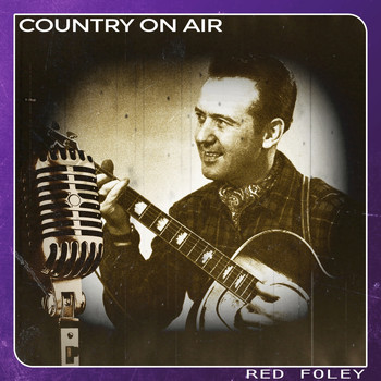 Red Foley - Country on Air