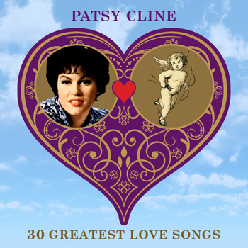 Patsy Cline - 30 Greatest Love Songs