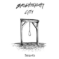 brightlight city - Thieves