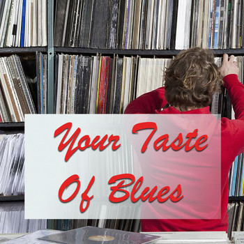 Various Artists - Your Taste Of Blues