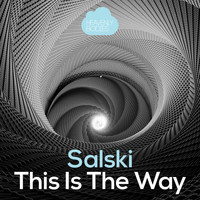 Salski - This Is The Way
