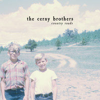 The Cerny Brothers - Country Roads