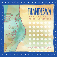 Thandiswa Mazwai - Grand Masters