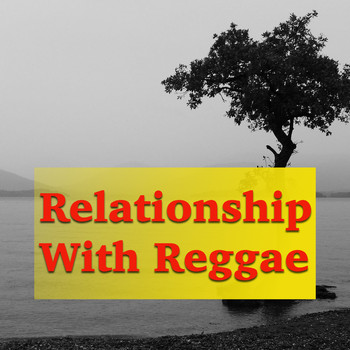 Various Artists - Relationship With Reggae