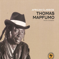 Thomas Mapfumo - African Classics