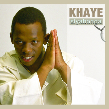 Khaye - Siyabonga