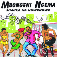 Mbongeni Ngema - Simuka Na Ndwendwe