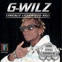 G-Wilz - Lyrically Licensed to Kill