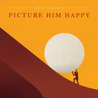 Ben Sidran - Picture Him Happy