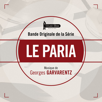 Georges Garvarentz - Le paria (Bande originale de la série)