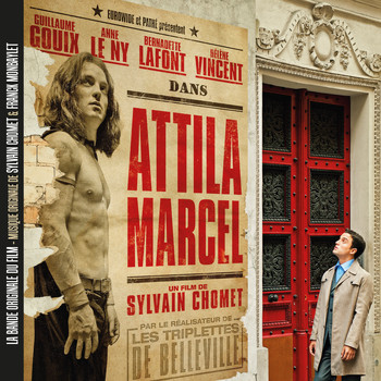 Sylvain Chomet, Franck Monbaylet - Attila Marcel (Bande originale du film)