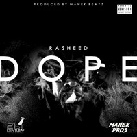 Rasheed - Dope