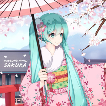 Hatsune Miku - Sakura