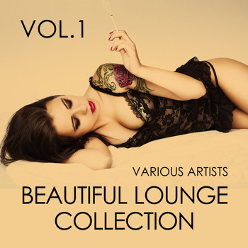 Various Artists - Beautiful Lounge Collection, Vol. 1