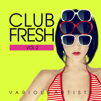 Various Artists - Club Fresh, Vol. 2