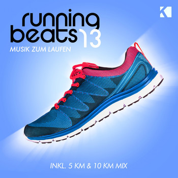Various Artists - Running Beats, Vol. 13 - Musik zum Laufen (Inkl. 5 KM & 10 KM Mix)