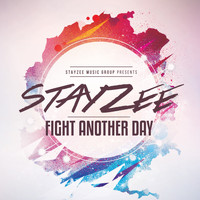 StayZee - Fight Another Day