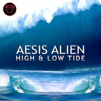 Aesis Alien - High & Low Tide
