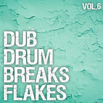 Various Artists - Dub Drum Breaks Flakes, Vol. 6