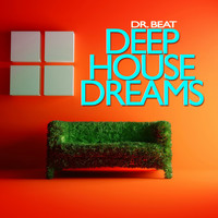 Dr. Beat - Deep House Dreams
