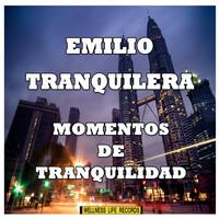 Emilio Tranquilera - Momentos De Tranquilidad
