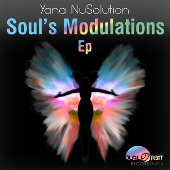 Yana Nu Solution - Soul's Modulations EP