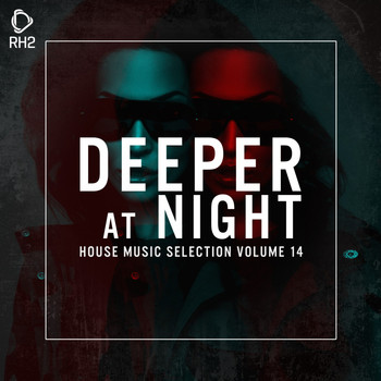 Various Artists - Deeper at Night, Vol. 14