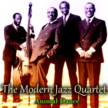 The Modern Jazz Quartet - Animal Dance
