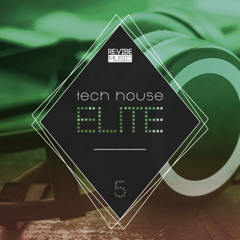 Various Artists - Tech House Elite Issue 5