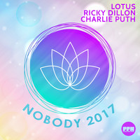 Lotus, Ricky Dillon & Charlie Puth - Nobody 2017