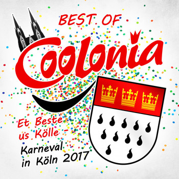 Various Artists - Best of Coolonia - Et Beste us Kölle - Karneval in Köln 2017