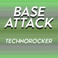 Base Attack - Technorocker (Tune Up! Remix)