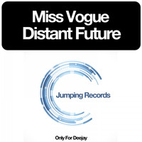 Miss Vogue - Distant Future