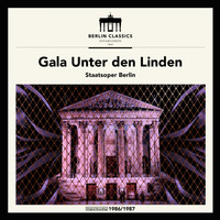 Staatskapelle Berlin - Gala unter den Linden
